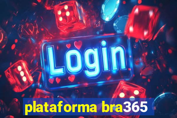 plataforma bra365